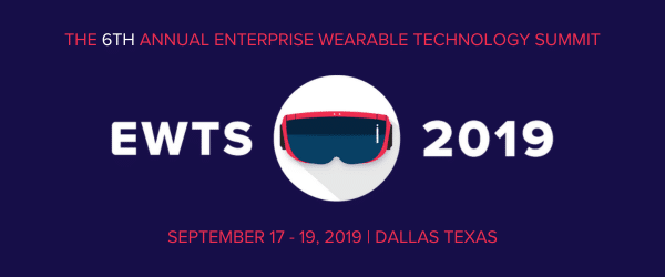2019 Enterprise Wearable Technology Summit