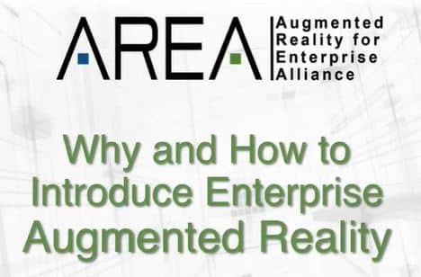 AREA Webinar: Why and How to Introduce Enterprise Augmented Reality
