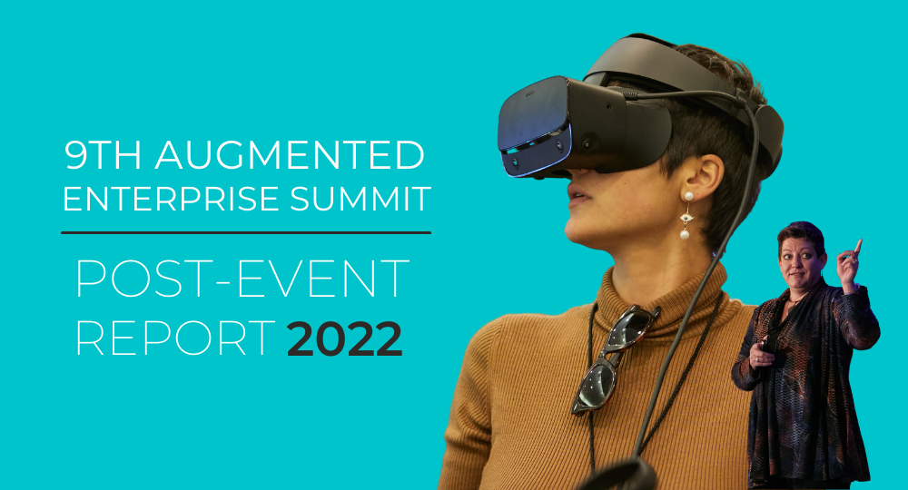 AUGMENTED ENTERPRISE SUMMIT 2022 POST EVENT REPORT COVER3