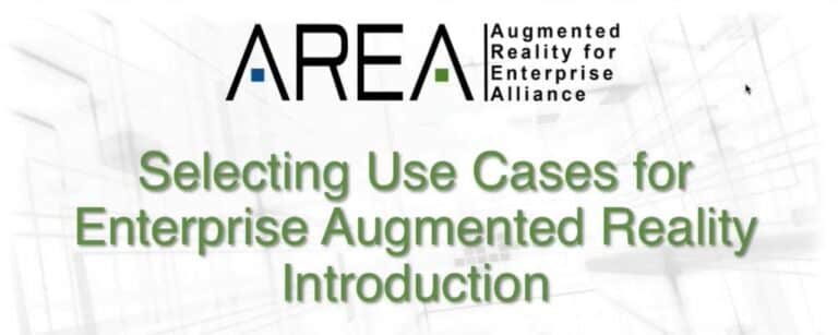 Image of the logo and title 'Selecting Use Cases for Enterprise Augmented Reality Introduction' from the Augmented Reality for Enterprise Alliance (AREA)