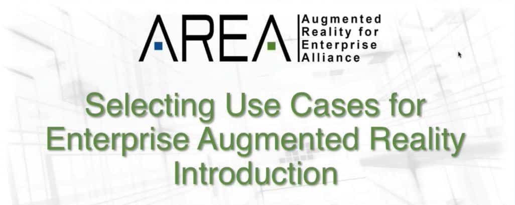 Image of the logo and title 'Selecting Use Cases for Enterprise Augmented Reality Introduction' from the Augmented Reality for Enterprise Alliance (AREA)