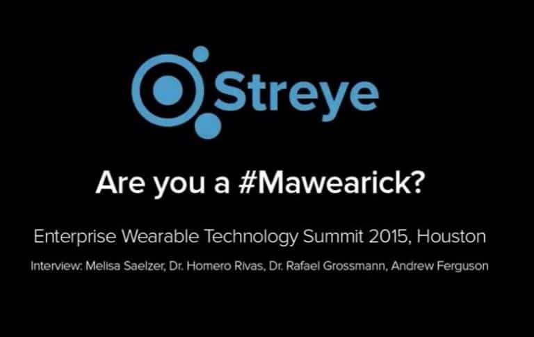 Streye Enterprise Wearable Technology Summit 2015 logo with text 'Are you a #Mawaerick?' and a list of speakers